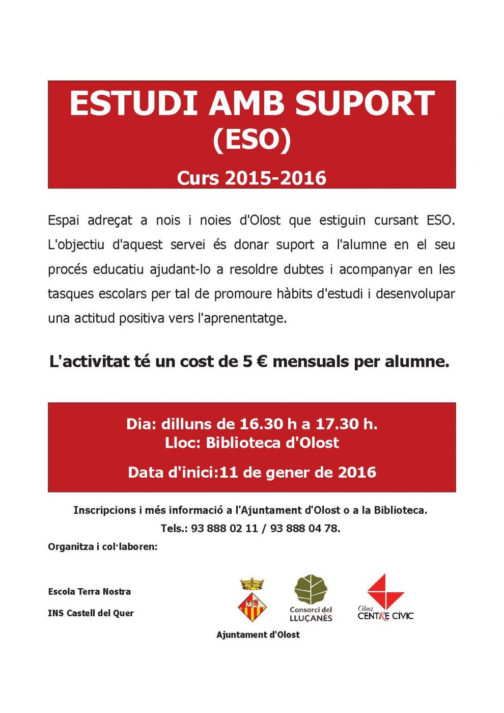 Estudi amb suport per a ESO